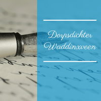 Wie wordt de nieuwe Dorpsdichter van Waddinxveen?