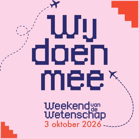 Weekend van de Wetenschap 2026: Vliegen maar!