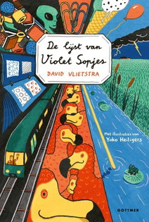 groep 6-8 De lijst van Violet Sopjes - David Vlietstra