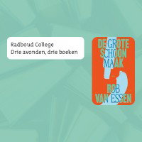 Radboud College: Drie avonden, Drie boeken. 21-10-2026 19:30