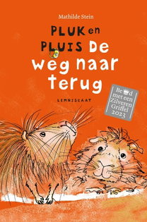 Klassikaal lezen: Pluk en Pluis. De weg naar terug