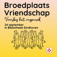 Broedplaats Vriendschap: Voorbij het ongemak