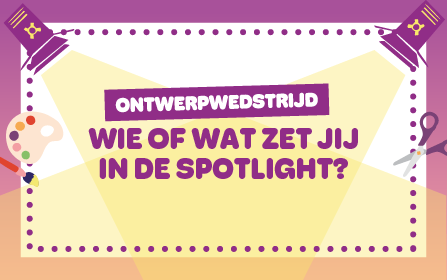 Ontwerpwedstrijd 'In de spotlight'