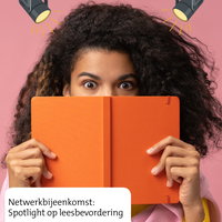 Netwerkbijeenkomst: Spotlight op leesbevordering
