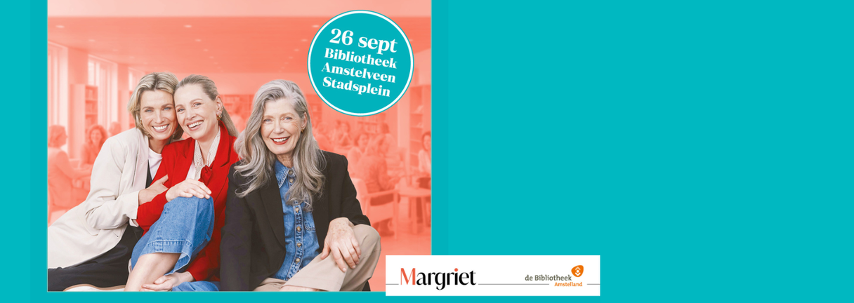 Begin het gesprek: Margriet-dag in de Bibliotheek