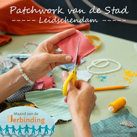 Patchwork van de Stad - feestelijke kick-off