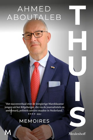 Ahmed Aboutaleb: Over thuis en toekomst