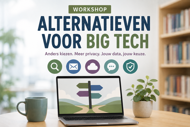 Weg bij Big tech; waarom en wat zijn de alternatieven?  | workshop