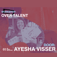 Workshop: Over Talent (16-27 jr)