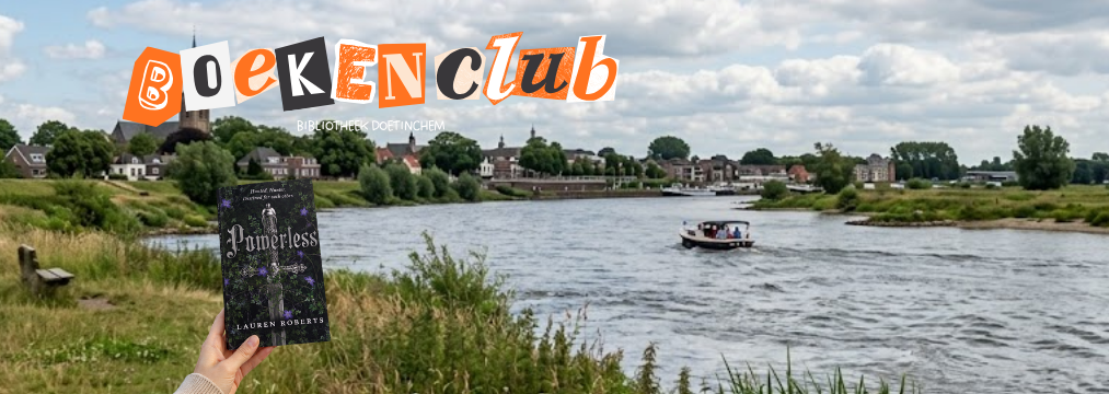 Boekenclub Bibliotheek Doetinchem: Powerless