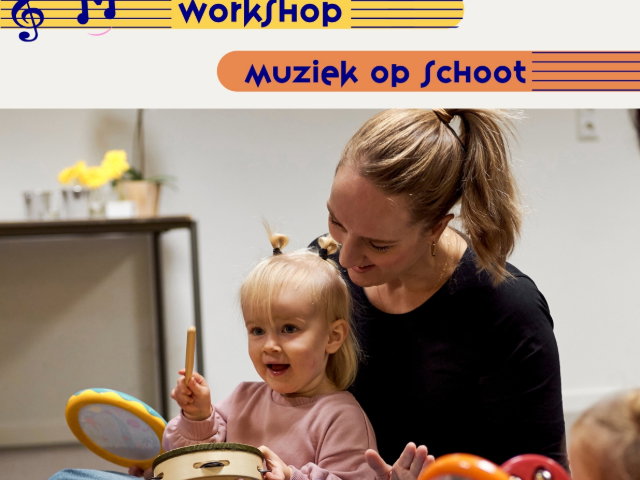 Workshop: Muziek op Schoot door Elja van Muziek Fantastique