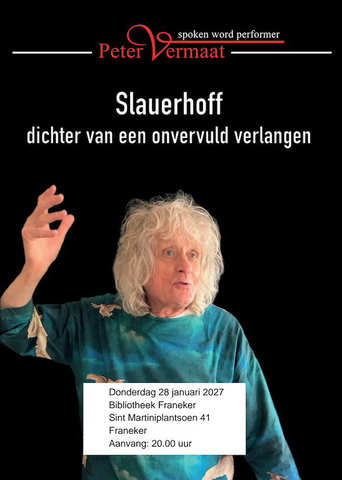 Lezing: Slauerhoff; dichter van onvervuld verlangen