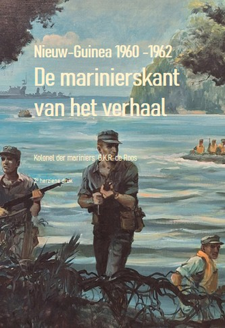 Boeklezing: Nieuw Guinea, de marinierskant van het verhaal door Willem Rooseboom