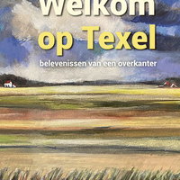 Boekpresentatie Welkom op Texel