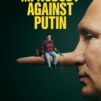 Documentaire: Mr. Nobody against Putin