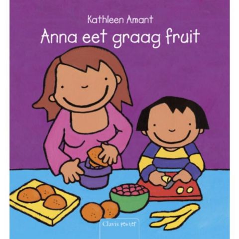 Vertelplaten (thema eten/fruit) : Anna eet graag fruit
