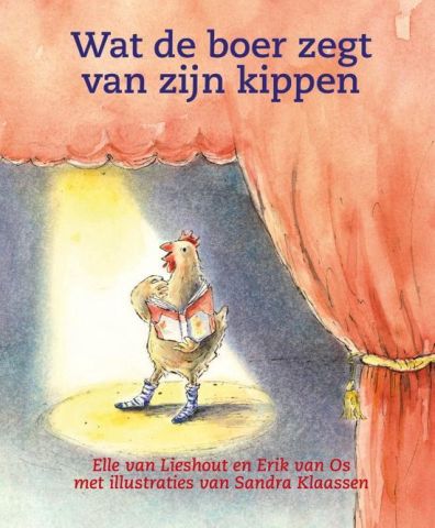 Theaterlezen: Wat de boer zegt van zijn kippen- groep 3/4
