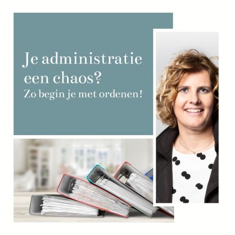 Webinar: Je administratie een chaos? Zo begin je met ordenen!