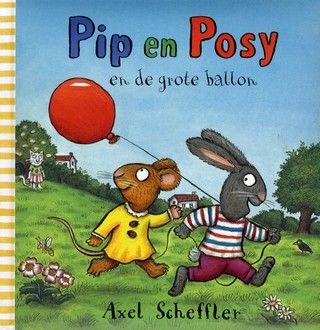 Pip en Posy en de grote ballon