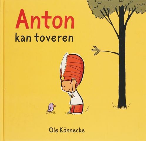 Vertelplaat: Anton kan toveren – Ole Könnecke ( Prentenboek van het Jaar / 2009)