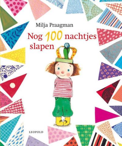 Vertelplaat: Nog 100 nachtjes slapen – Milja Praagman ( Prentenboek van het Jaar / ‘2013)