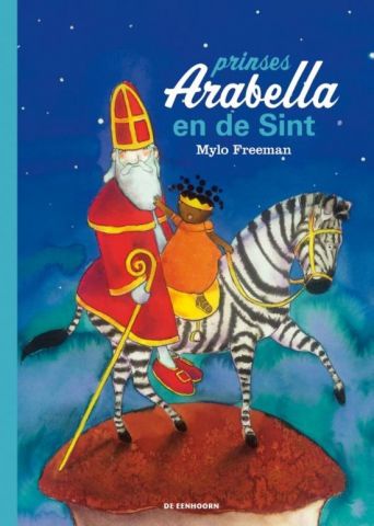 Prinses Arabella en de Sint   - door Mylo Freeman