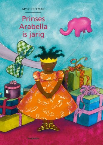 Prinses Arabella is jarig  - door Mylo Freeman