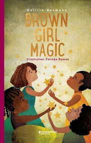 Kom tot leven in het prentenboek 'Brown Girl Magic' van Dalilla Hermans