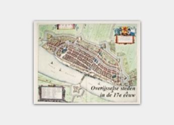 Overijsselse steden in de 17e eeuw - kaartenset