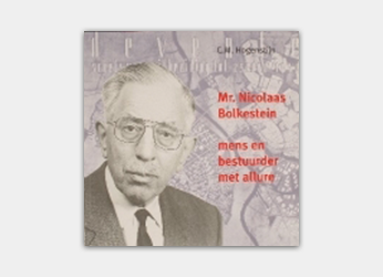 Mr. Nicolaas Bolkestein: mens en bestuurder met allure