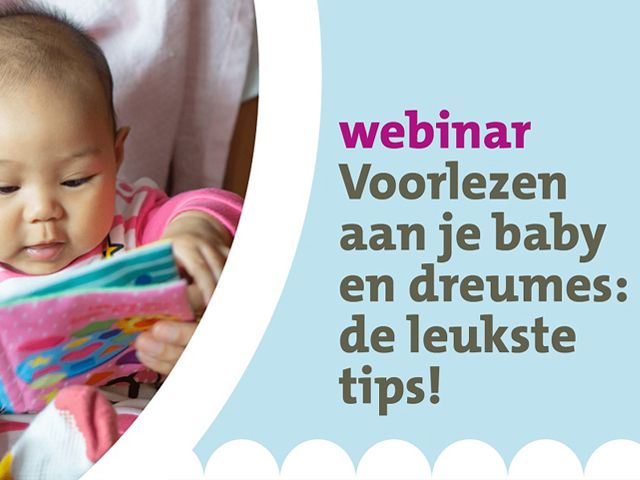 Webinar: Voorlezen aan je baby en dreumes: de leukste tips!
