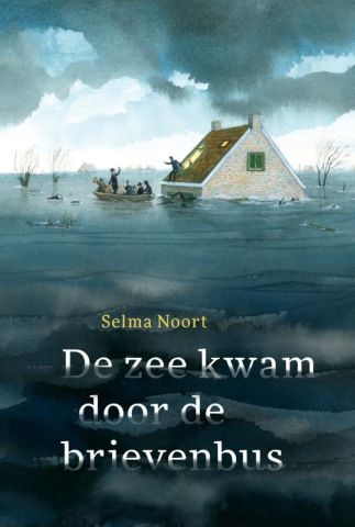 groep 6-8 De zee kwam door de brievenbus - Selma Noort