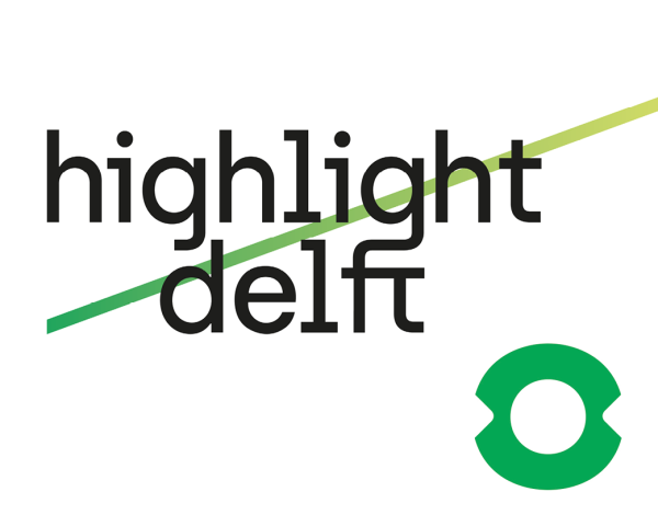 HighLight Delft in OPEN