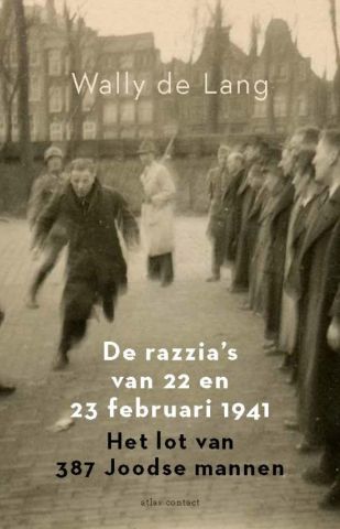 Lezing Wally de Lang - De razzia's van 22 en 23 februari 1941