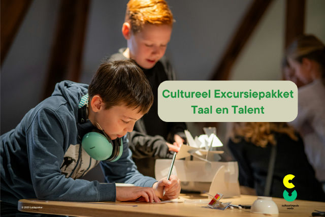 Cultureel Excursiepakket Taal en Talent