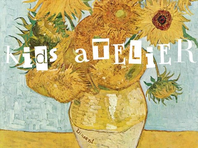 Kids Atelier: De Zonnebloemen van Vincent van Gogh