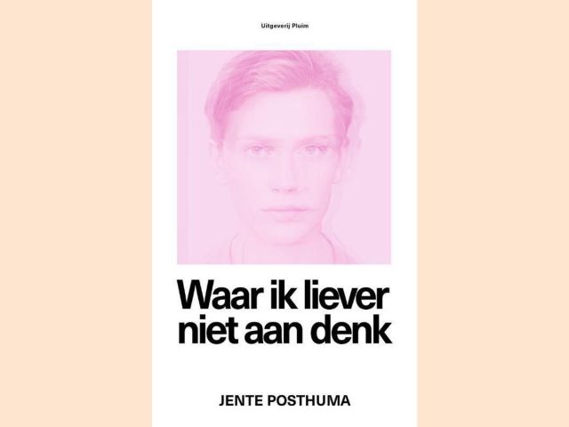 Postuma, Jente - Waar ik liever niet aan denk