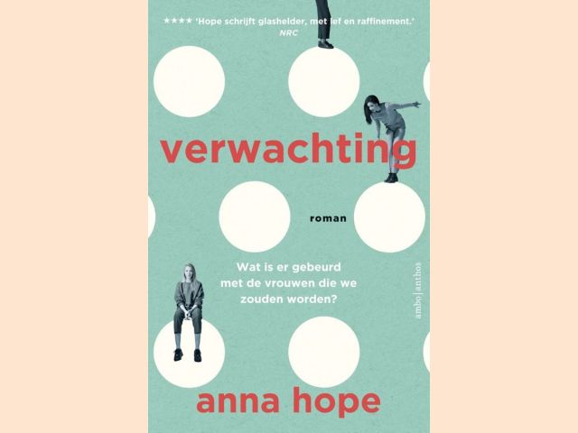 Hope, Anna - Verwachting