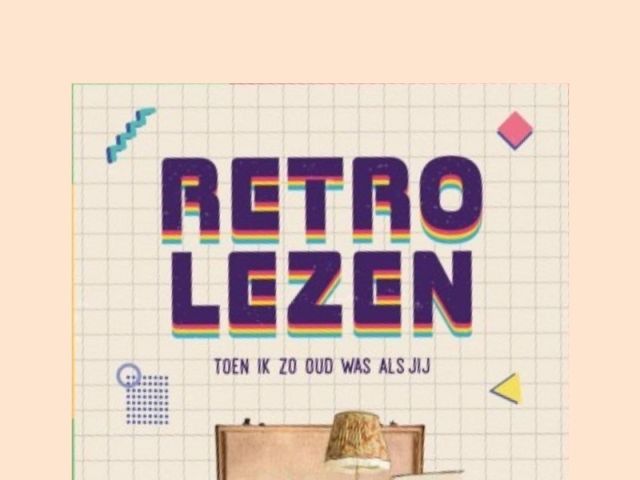 Leskist groep 6/7/8: Retrolezen