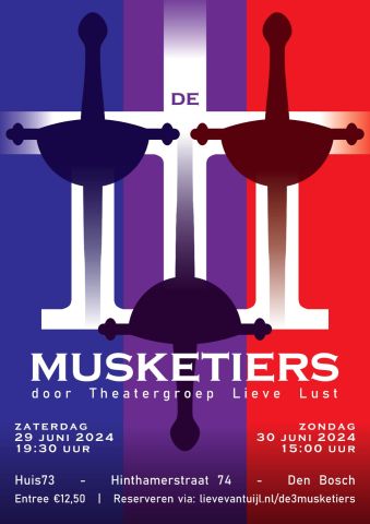 De Drie Musketiers | door theatergroep Lieve Lust