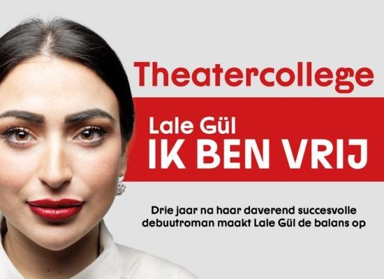 Theatercollege Lale Gül 'Ik ben vrij' bij Markant Theater Maashorst