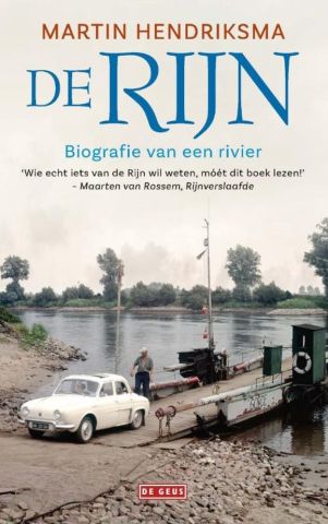 De Rijn, biografie van een rivier