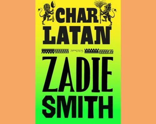 Spraakmakende boeken: Zadie Smith - Charlatan