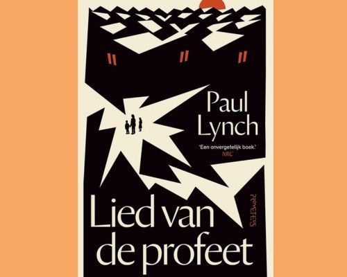 Spraakmakende boeken: Paul Lynch - Lied van de profeet