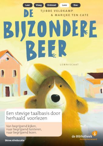 Een stevige taalbasis door herhaald voorlezen - De bijzondere beer