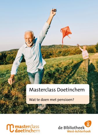 Masterclass Doetinchem: Wat te doen met Pensioen