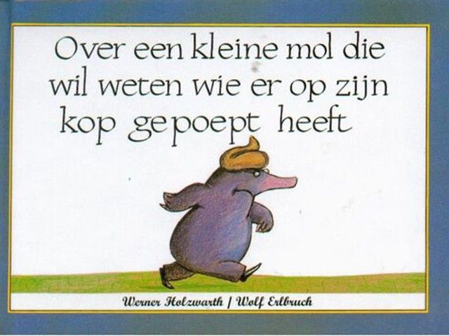 Over een kleine mol en andere poepverhalen