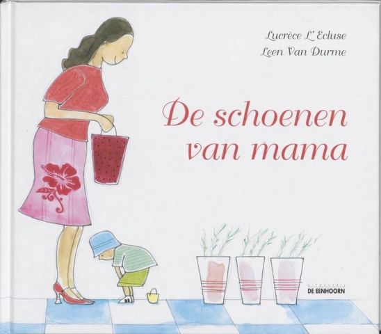 De schoenen van mama - Lucréce L. Ecluse