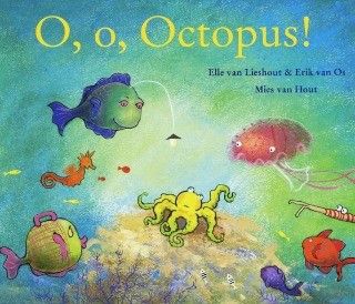 O, o, octopus!: close reading, vriendschap, zeedieren