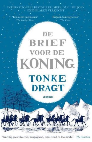 Brief voor de Koning: avontuur, moed, loyaliteit